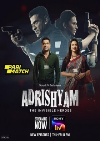 Adrishyam The Invisible Heroes (2024) Hindi Web Series S01Ep05