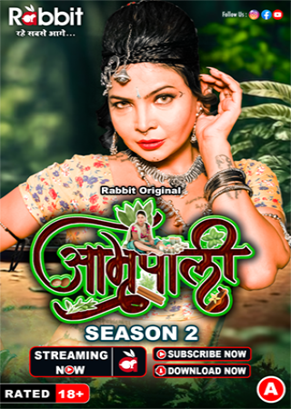 Amrapali (2024) S02 UNRATED RabbitMovies Hot Series