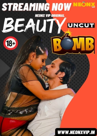 Beauty Bomb (2024) UNRATED NeonX Originals Short Film