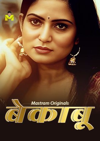 Bekaboo (2024) Hindi Season 01 Episodes 01-02 Mastram WEB Series