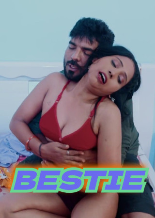 Bestie (2024) Uncut Hot Short Film