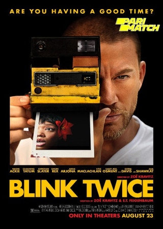 Blink Twice (2024) HQ Hindi Dubbed