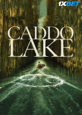 Caddo Lake (2024) Hindi HQ Dubbed