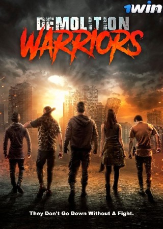 Demolition Warriors (2024) Hindi Dubbed