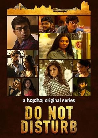 Do Not Disturb S1 (Complete) Web Series Hindi Dubbed