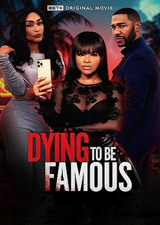 Dying to Be Famous (2024) English