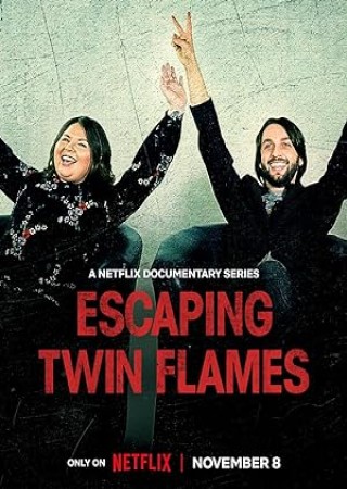 Escaping Twin Flames (2023) Hindi Dubbed Season 1