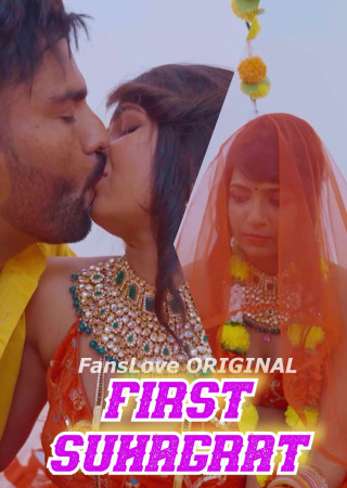 First Suhagrat (2024) FansLove Originals Short Film