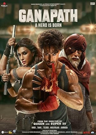 Ganapath (2023) Hindi