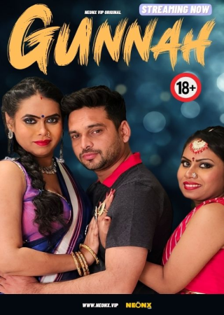 Gunnah (2023) NeonX Hindi Short Film