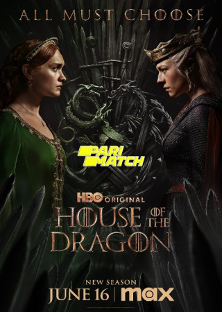 House of the Dragon (2024) S02 EP01 Hindi Dubbed Web Series