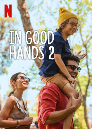 In Good Hands 2 (2024) Hindi Dubbed