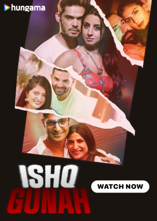 Ishq Gunah (2024) Season 1 Hindi Web Series