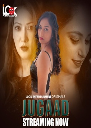 Jugaad (2024) Hindi Season 01 Episodes 01 WEB-DL LookEntertainment WEB Series