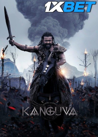 Kanguva 2024 Hindi Dubbed 1080p | 720p | 480p Pre-DVDRip Download