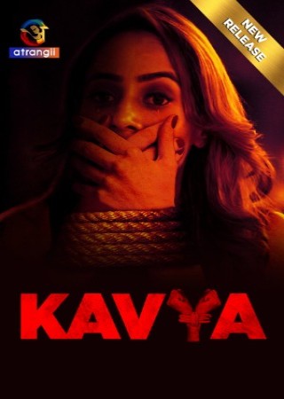 Kavya (2024) UnCut Hindi Atrangii Short Films