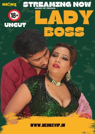 Lady Boss (2024) UNRATED Hindi NeonX Originals Short Film