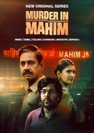 Murder In Mahim (2024) S01 Complete Hindi Web Series