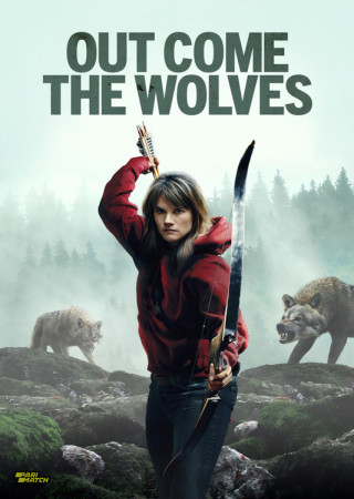 Out Come the Wolves (2024) English