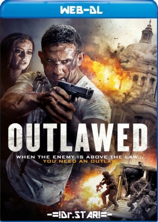 Outlawed (2018) Hindi Dubbed