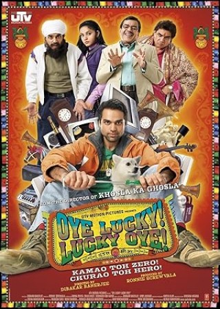 Oye Lucky Lucky Oye (2008)