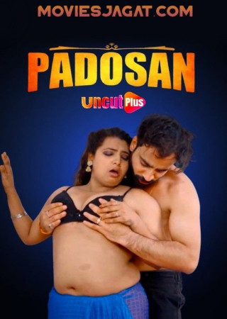 Padoshan (2024) Hindi Season 01 Episode 01 UncutPlus Web Series