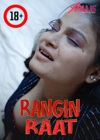 Rangeen Raat (2023) XPlus Hindi Short Film