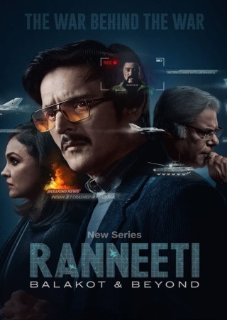 Ranneeti Balakot and Beyond (2024) Hindi S01 Comple Web Series