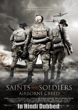 Saints and Soldiers (2003) Hindi Dubbed