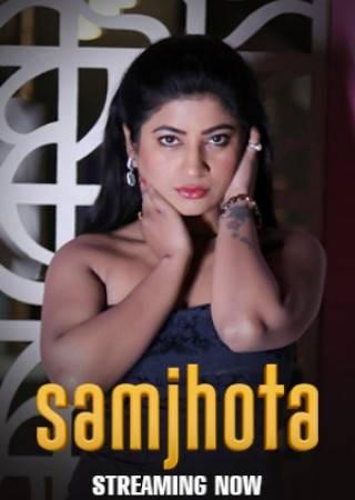 Samjhota (2024) Hulchul Season 01 Episodes 01-03 WEB Series