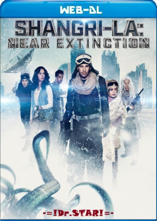 Shangri-La Near Extinction (2018) Hindi Dubbed