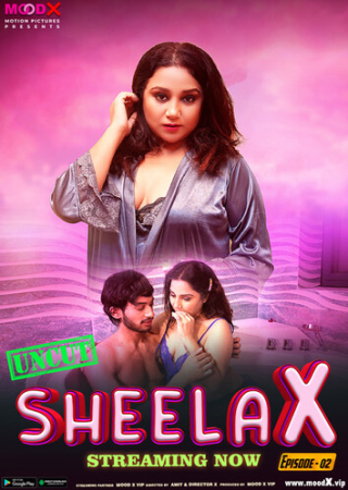 Sheela X (2023) MoodX Original Season 1