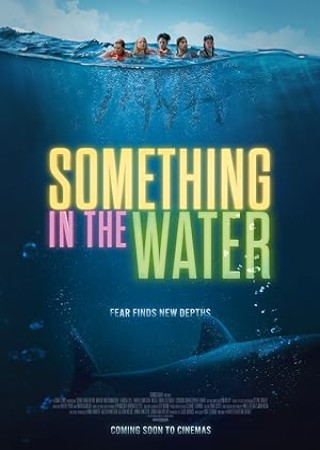 Something in the Water (2024) English