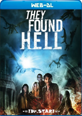 They Found Hell (2015) Hindi Dubbed