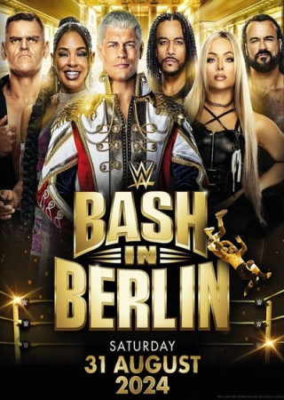 WWE Bash in Berlin 31st August 2024 Full WWE Special Show